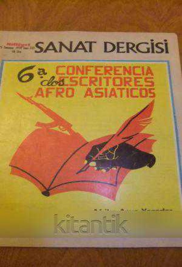 MİLLİYET SANAT DERGİSİ  * 23  Temmuz  1979 Sayı: 333  / AFRİKA-ASYA YAZARLAR BİRLİĞİ 6. KURULTAYI