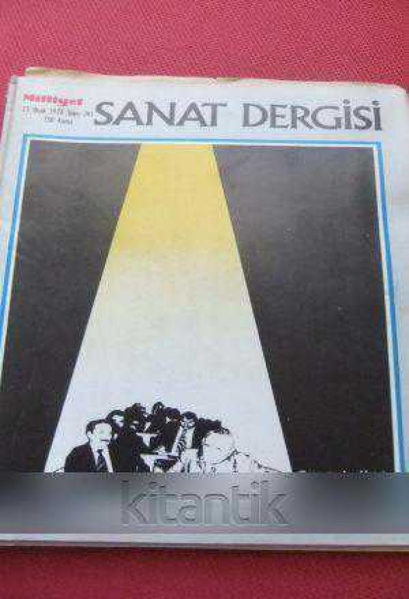MİLLİYET SANAT DERGİSİ  *  23 OCAK  1978    Sayı: 261  /  SANATÇILAR YENİ HÜKÜMETTEN NE BEKLİYOR ?