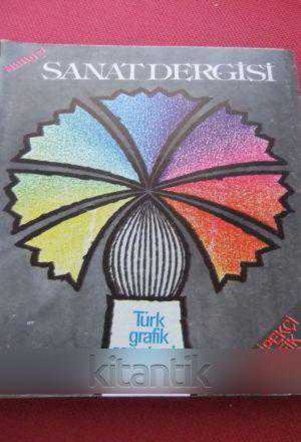 MİLLİYET SANAT DERGİSİ  *  Yeni Dizi 31  / 1  EYLÜL 1981 *  ABDİ İPEKÇİ GRAFİK YARIŞMASI - TÜRK GRAFİK SANATINDA GENÇLER