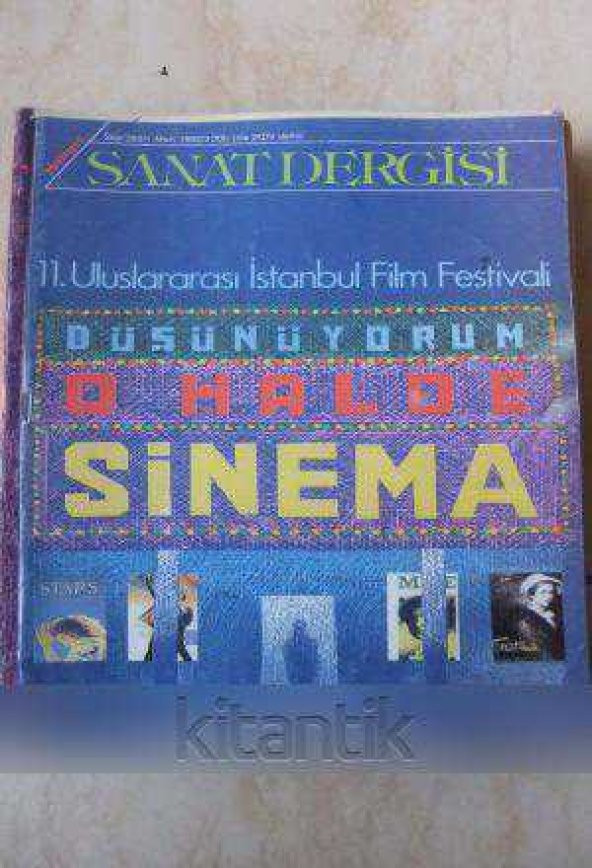 MİLLİYET SANAT DERGİSİ / Sayı: 283 /  1 MART1992  * 11. ULUSLARARASI İSTANBUL FİLM FESTİVALİ -  DÜŞÜNÜYORUM O HALDE  SİNEMA