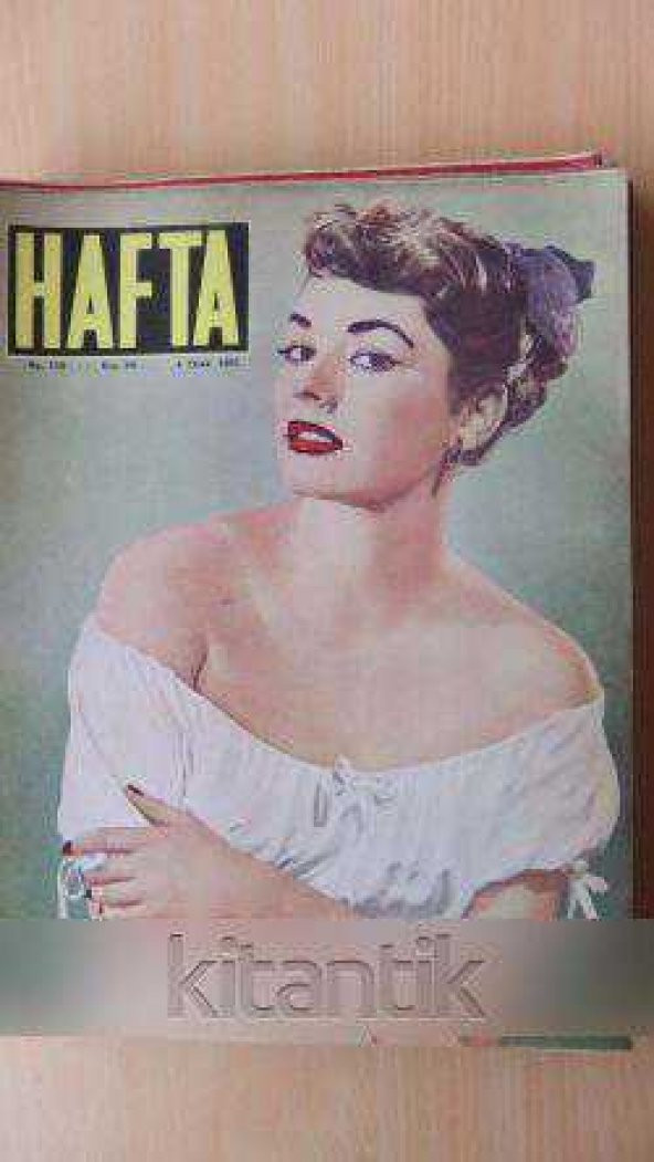 HAFTA *  Sayı:119/ Cilt:5/ 4  OCAK 1951 * Memleket ve dünya hadiselerini takip eder;haftanın en seçme yazı ve resimlerini verir siyasi mecmua