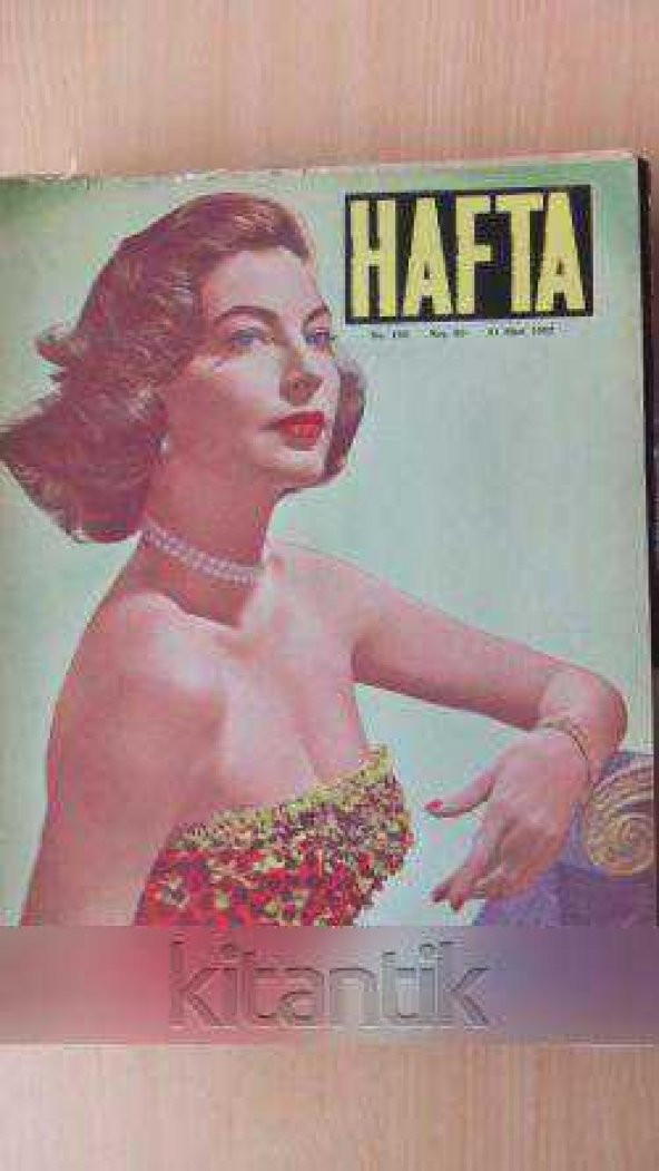HAFTA  * Sayı: 130 / Cilt: 6 /  21 Mart 1952  *  Memleket ve dünya hadiselerini takip eder, haftanın en seçme yazı ve resimlerini verir .sİY