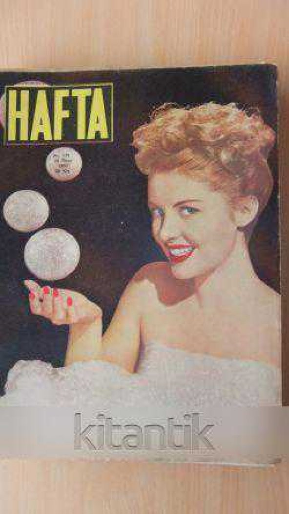 HAFTA  * Sayı: 135 / Cilt: 6 /  25  Nisan 1952  *  Memleket ve dünya hadiselerini takip eder, haftanın en seçme yazı ve resimlerini verir .sİY