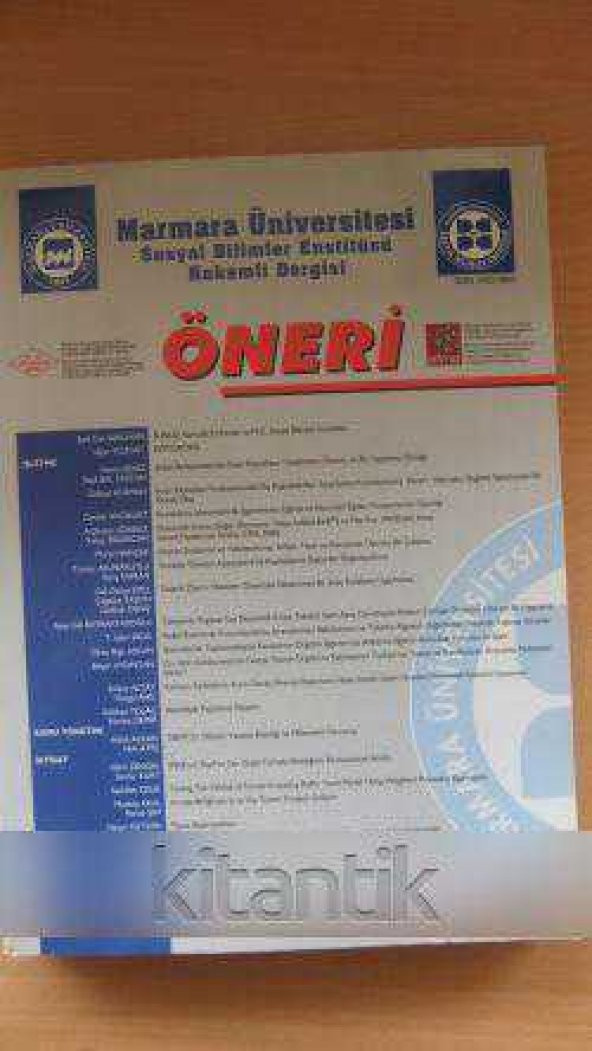 ÖNERİ  *  Marmara Üniversitesi Sosyal Bilimler Enstitüsü Hakemli Dergisi * Cilt: 6 - Yıl: 10 - Sayı: 21 - Ocak 2004