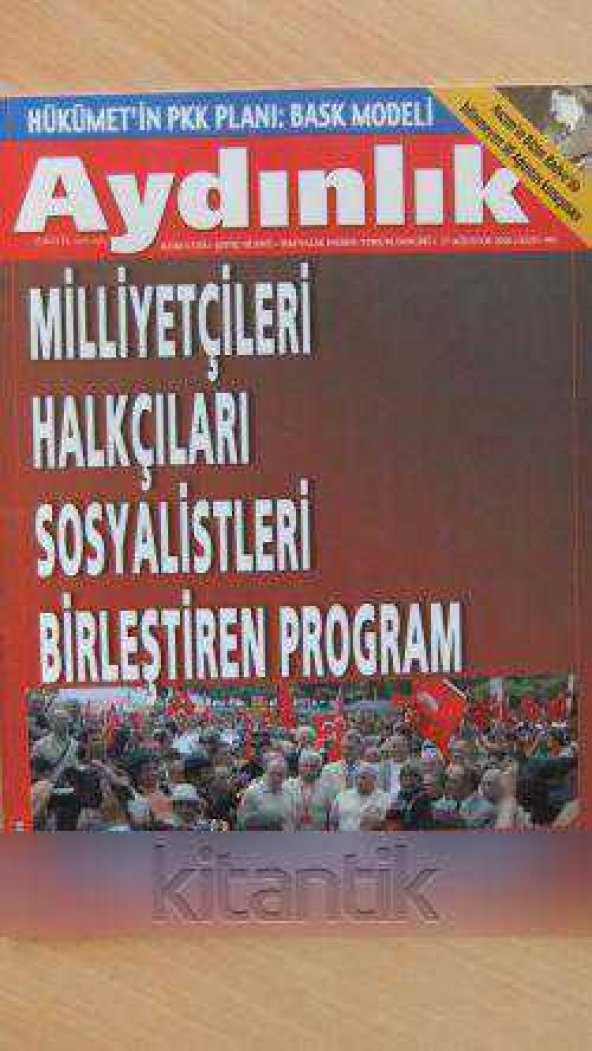 AYDINLIK Haftalık Haber - Yorum Dergisi * 27  AĞUSTOS  2006 / Sayı:997