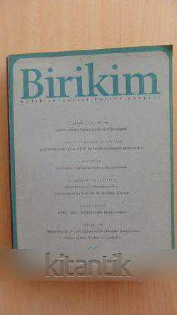 BİRİKİM  Aylık Sosyalist Kültür Dergisi  Sayı: 66 *  Ekim 1994