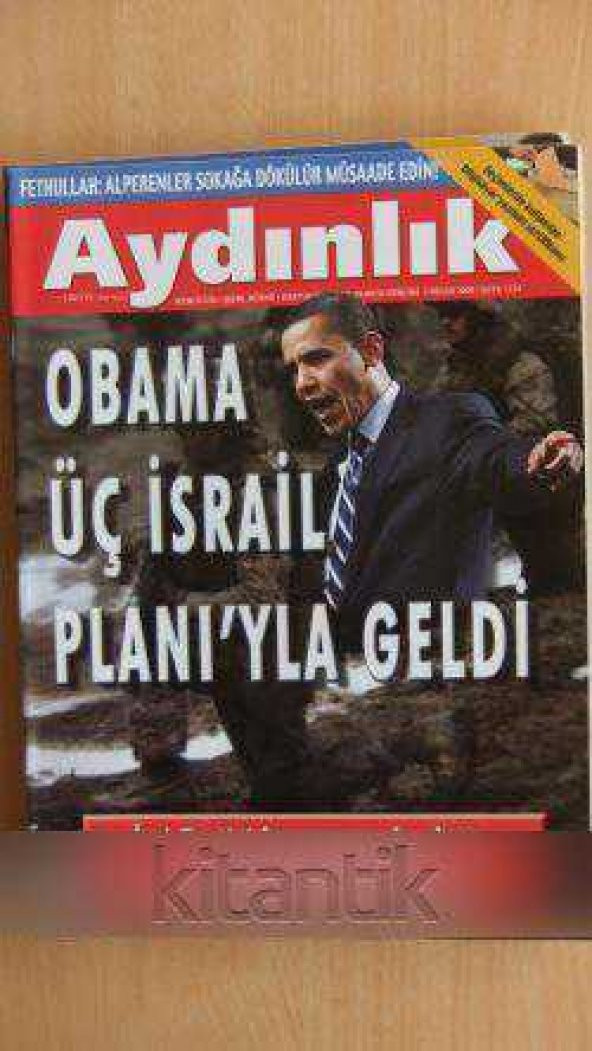AYDINLIK Haftalık Haber - Yorum Dergisi * 5 Nisan 2009 / Sayı: 1133