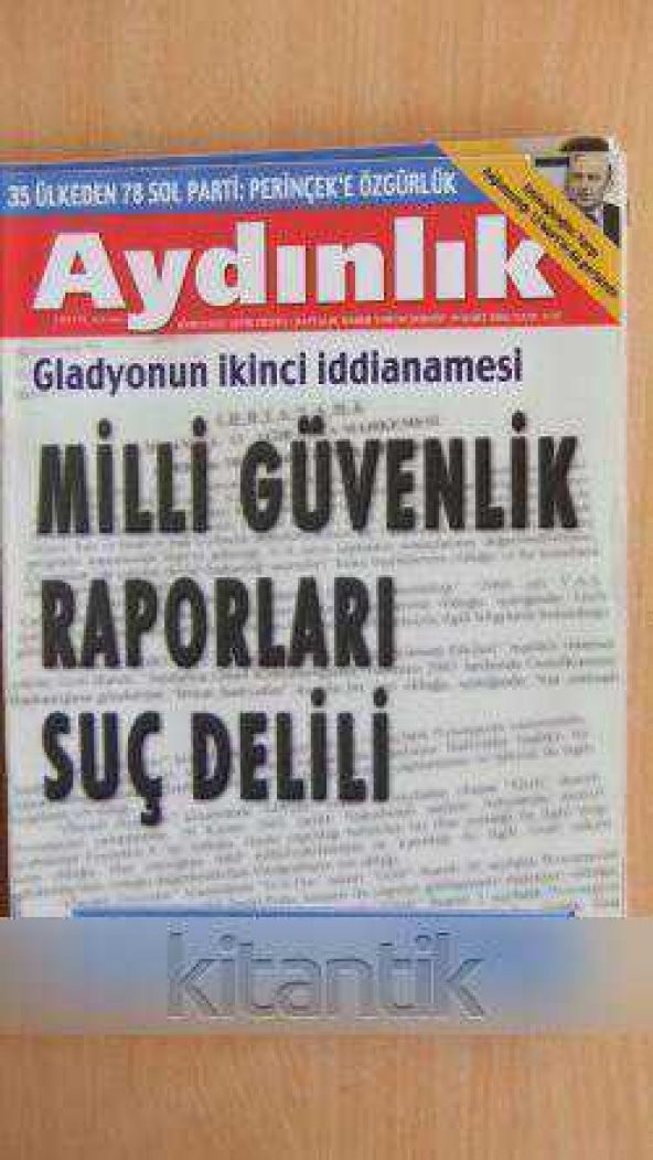 AYDINLIK Haftalık Haber - Yorum Dergisi *  28 MART  2009 / Sayı: 1132