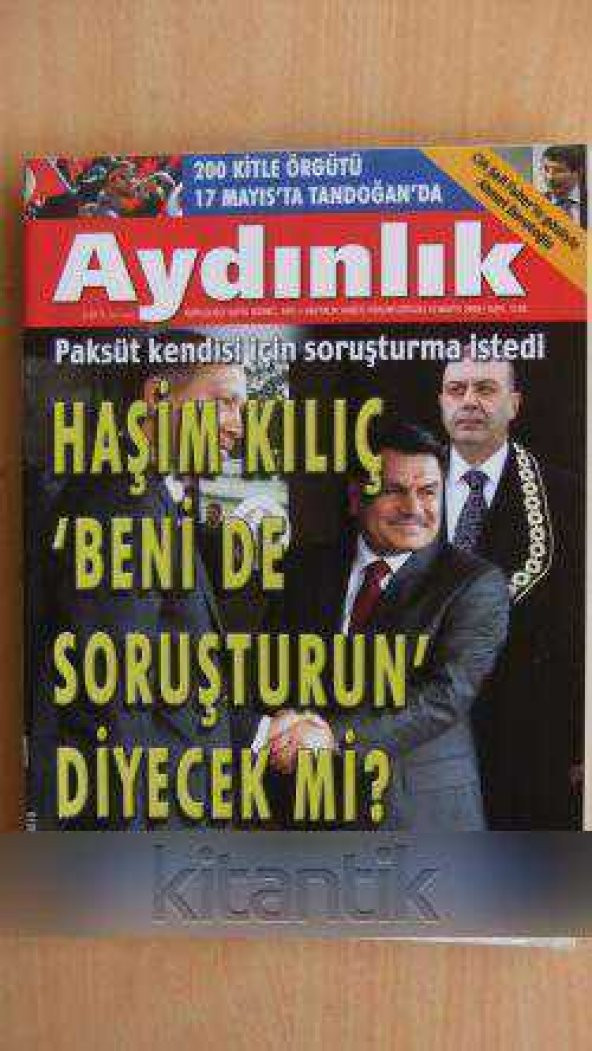 AYDINLIK Haftalık Haber - Yorum Dergisi * 10 MAYIS 2009 - Sa:1138