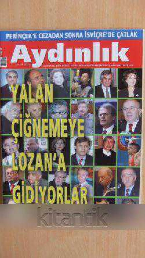 AYDINLIK Haftalık Haber - Yorum Dergisi * 18 MART 2007 / Sayı: 1026