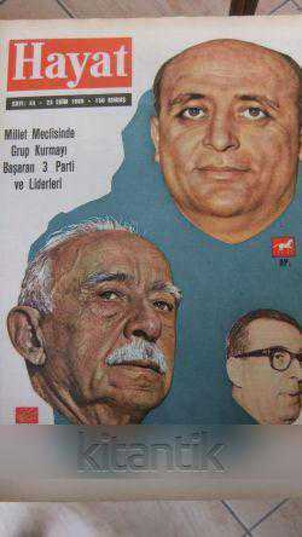 HAYAT  Haftalık Mecmua  Yıl: 14   - Sayı: 44 -  23  EKİM 1969