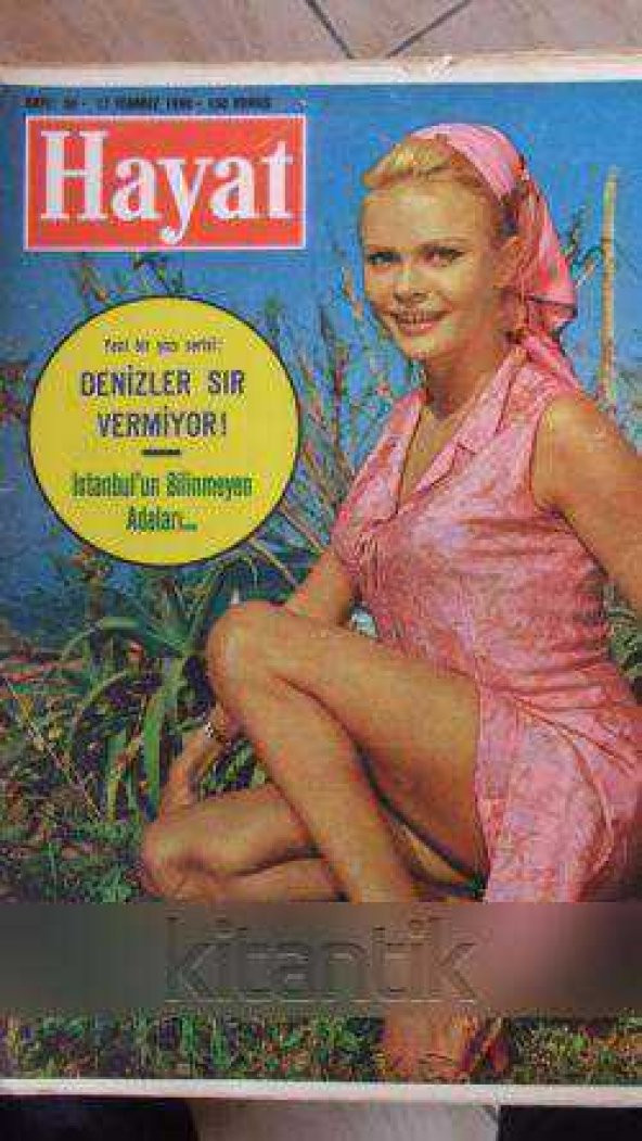 HAYAT  Haftalık Mecmua  Yıl: 14   - Sayı: 30 -  17  TEMMUZ 1969