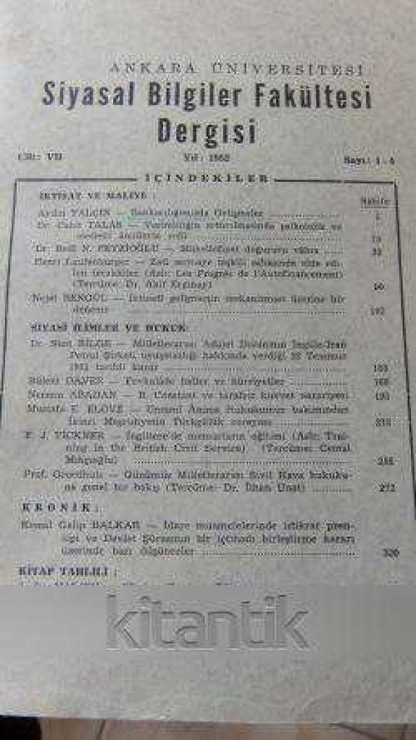 ANKARA ÜNİVERSİTESİ  SİYASAL BİLGİLER FAKÜLTESİ DERGİSİ   Cilt : VII    Sayı: 1 - 4   Yıl : 1952