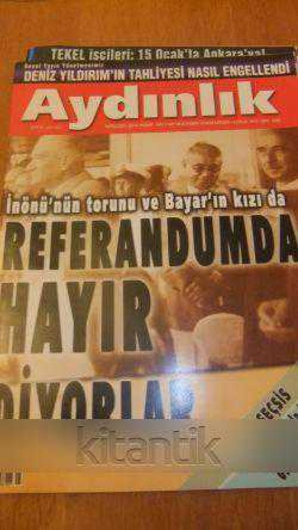 AYDINLIK Haftalık Haber-Yorum Dergisi -  5  Eylül  2010 / Sayı:1203