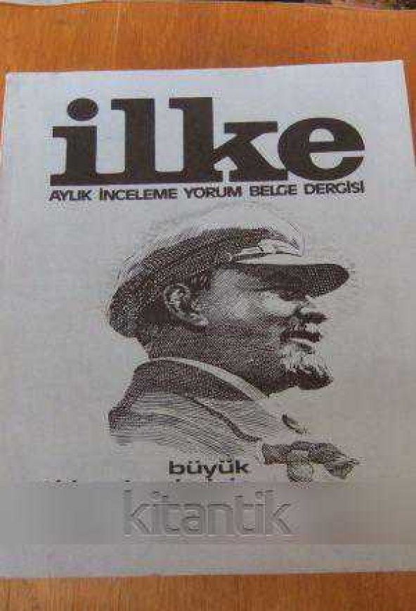 İLKE Aylık İnceleme Yorum Belge Dergisi SAYI:35 - KASIM  1976  /  BÜYÜK EKİM DEVRİMİNİN 59. YILI