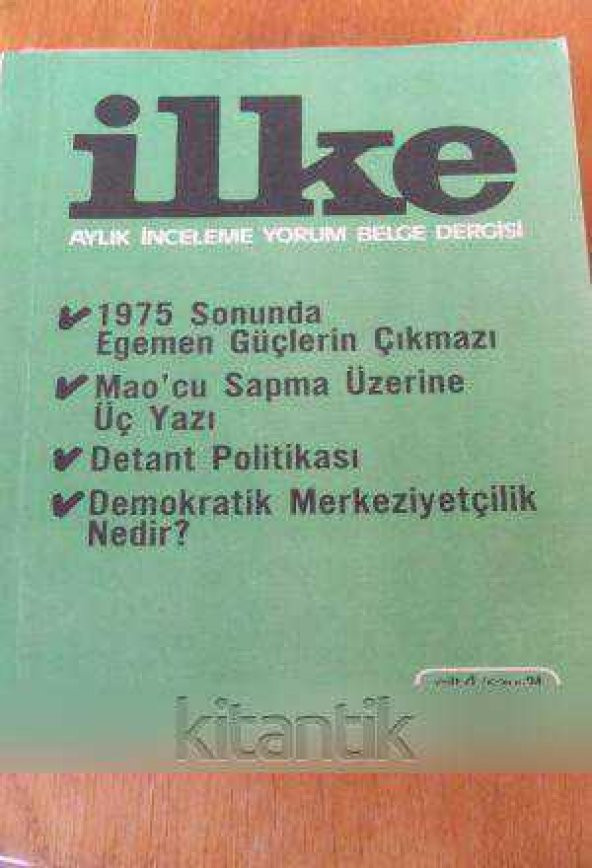 İLKE Aylık İnceleme Yorum Belge Dergisi SAYI: 24 - ARALIK  1975