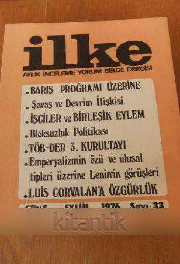 İLKE Aylık İnceleme Yorum Belge Dergisi SAYI:33 - EYLÜL  1976