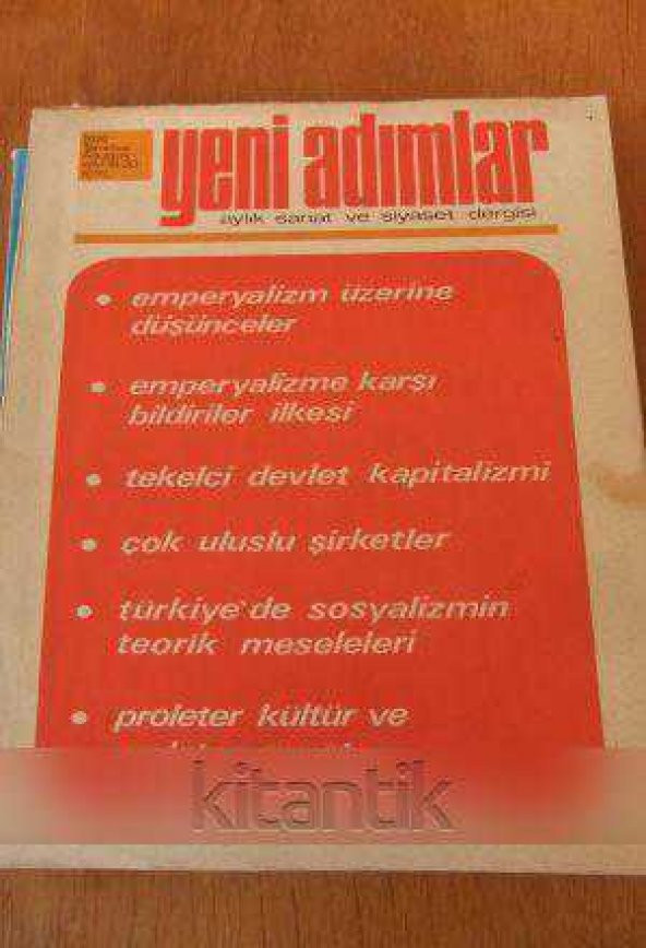 YENİ ADIMLAR   aylık sanat ve siyaset dergisi  Sayı: 19 - 20 * Temmuz-Ağustos  1974 / EMPERYALİZM ÜZERİNE DÜŞÜNCELER / PROLETER KÜLTÜR ve PROLETER SAN