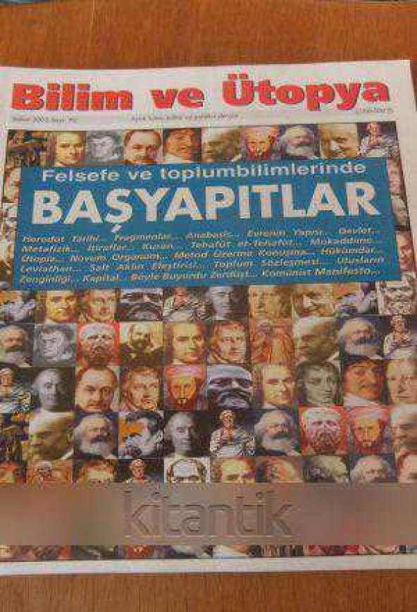 BİLİM ve ÜTOPYA  Aylık Bilim,Kültür ve Politika Dergisi  Sayı: 92 * Şubat  2002  / Felsefe ve toplumbilimlerinde  BAŞYAPITLAR