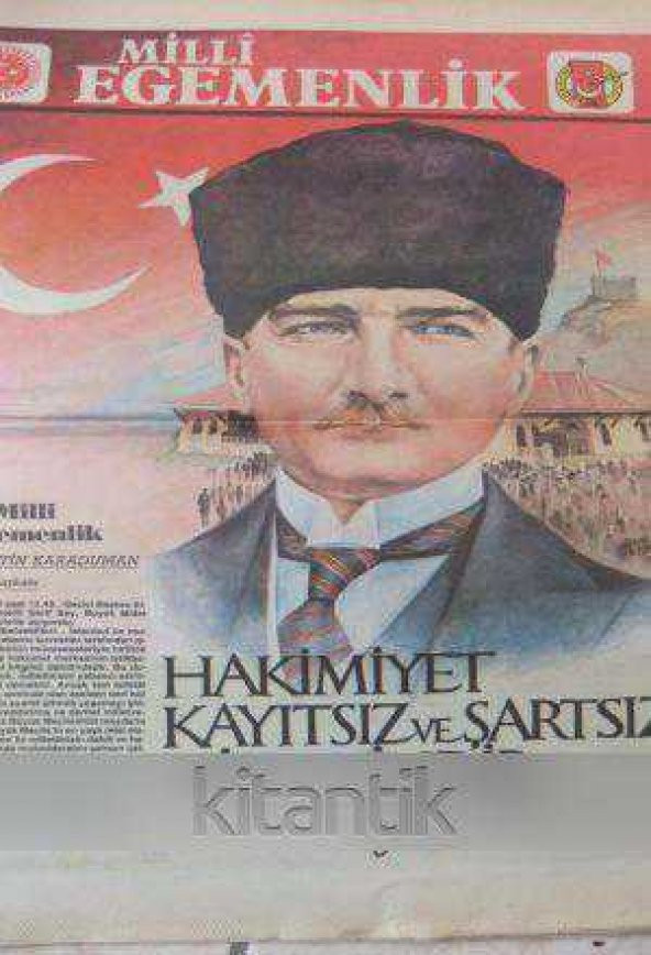 MİLLİ EGEMENLİK   /  Sayı: 1  Yıl: 1  23 NİSAN 1985