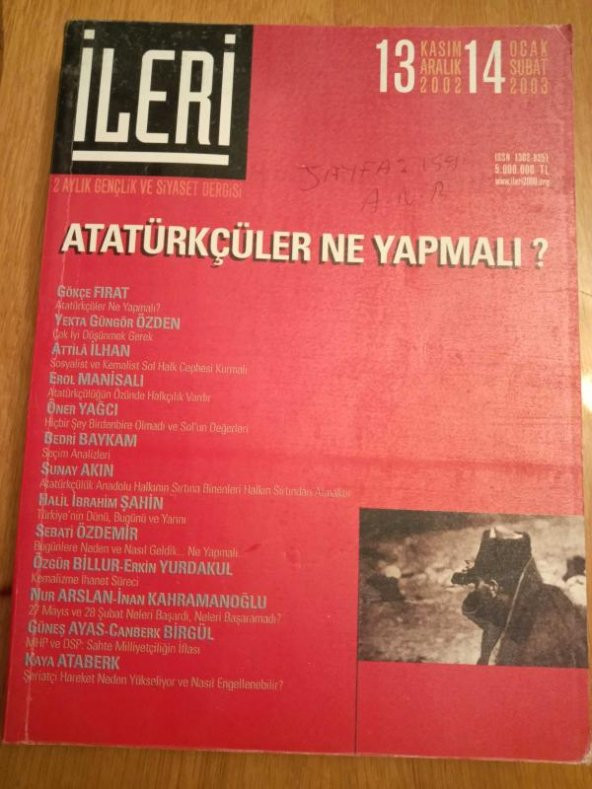 İLERİ  3 Aylık ATATÜRKÇÜ Fikir Dergisi* Sayı: 13 -14  *  2003  /  SOSYALİST VE KEMALİST SOL HALK CEPHESİ KURMALI -27 MAYIS ve 28 ŞUBAT NELERİ BAŞARDI