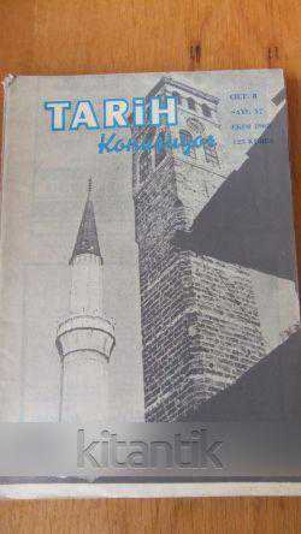 TARİH  KONUŞUYOR  Cilt:8 *  Sayı:57 * EKİM   1968 * Aylık Tarih Mecmuası