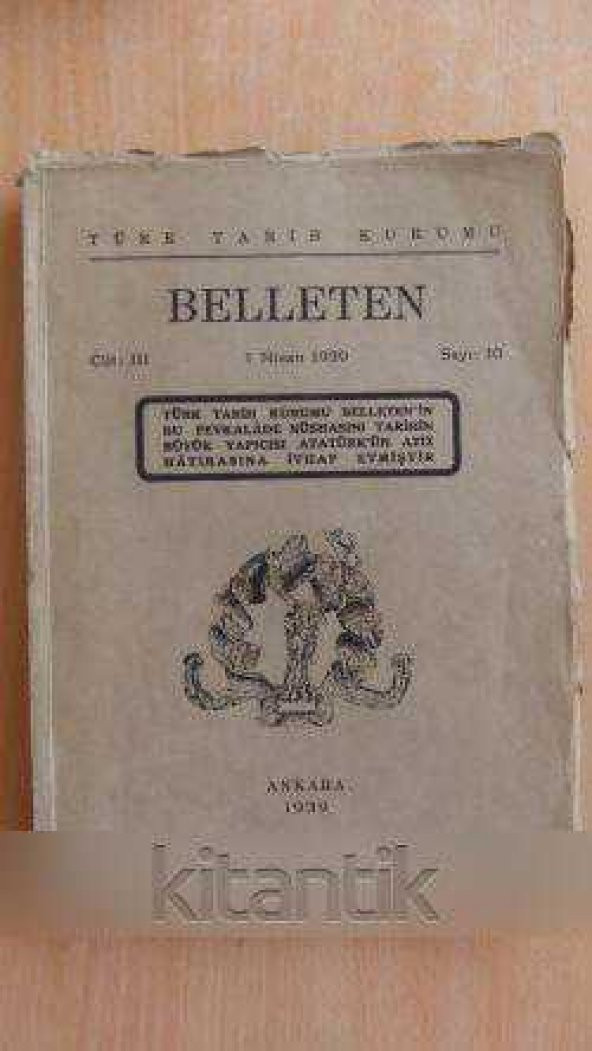 BELLETEN  Cilt: III  -  I Nisan 1939  -  Sayı: 10