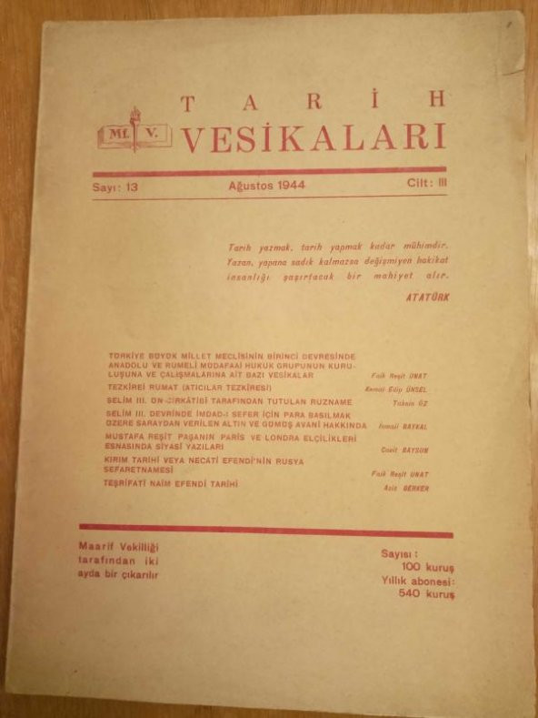 TARİH VESİKALARI   Sayı: 13 * AĞUSTOS  1944   Cilt: III  / TEŞRİFATİ NAİM EFENDİ TARİHİ*KIRIM TARİHİ VEYA NECATİ EFENDİ'NİN RUSYA SEFARETNAMESİ