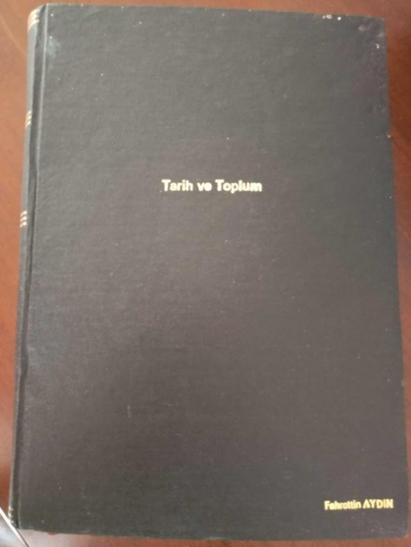TARİH ve TOPLUM  Aylık Ansiklopedik Dergi      Sayı: 1  den  Sayı: 12 dahil  sıralı 12 Sayı / Ocak 1984 den  Aralık 1984