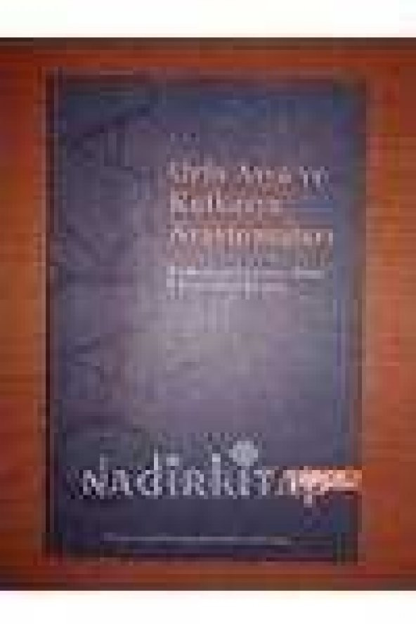 ORTA ASYA VE KAFKASYA ARAŞTIRMALARI  /  JOURNAL OF CENTRAL ASIAN & CAUCASIAN  STUDIES  /   CİLT:8  * 2013 * SAYI:16