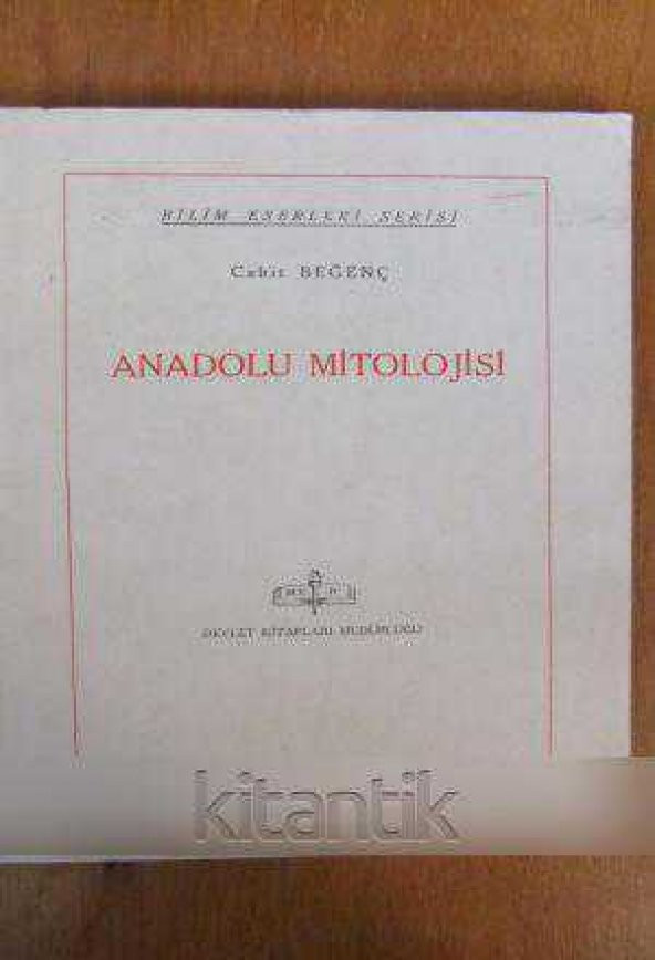 ANADOLU MİTOLOJİSİ