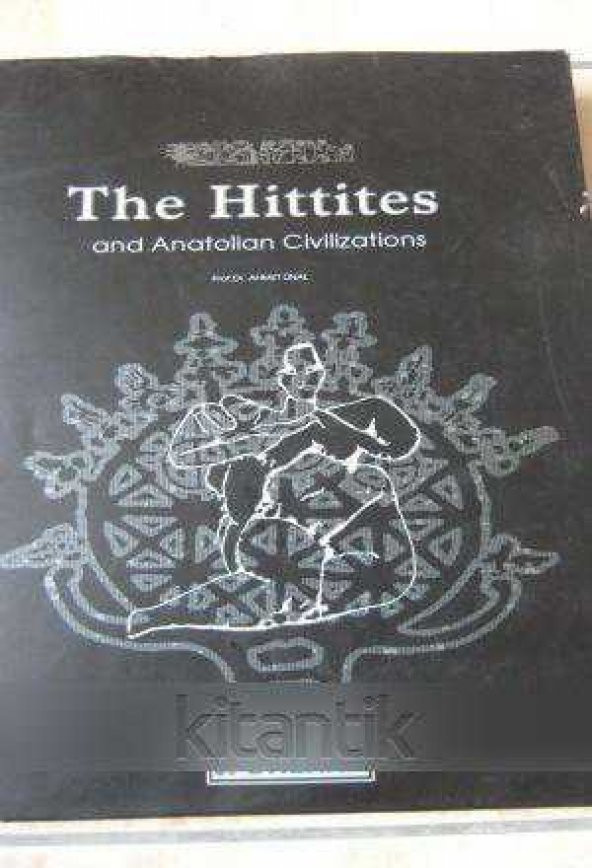 THE HITTITES and Anatolian Civilizations - 1