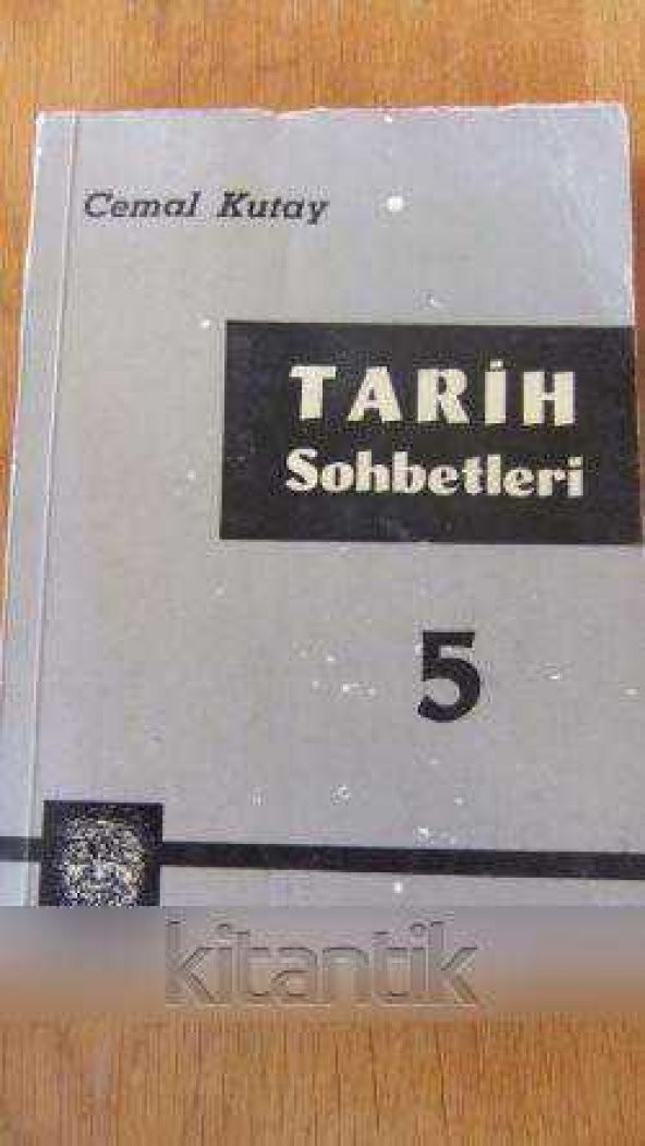 TARİH  SOHBETLERİ  5