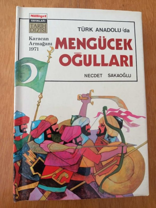 TÜRK ANADOLU'DA MENGÜCEK OĞULLARI      ( Birinci Baskı  ) - 1
