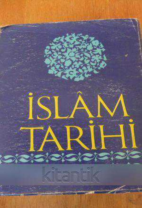 İSLAM TARİHİ  Cilt: 2