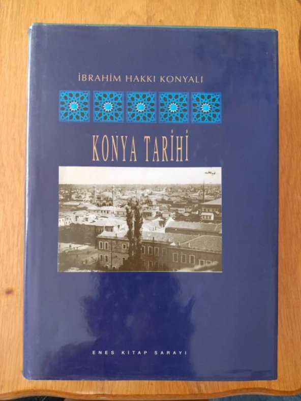 Abideleri ve Kitabeleri ile  KONYA  TARİHİ - 1