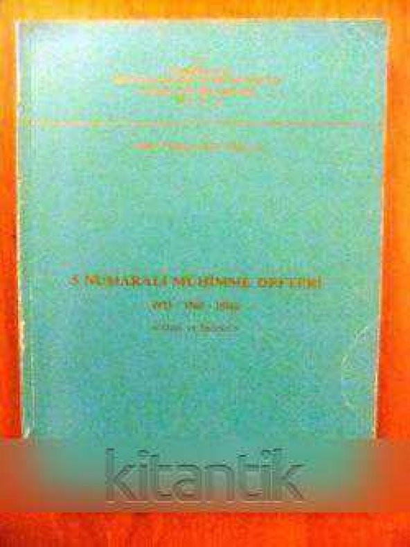 DİVAN-I HÜMAYUN SİCİLLERİ DİZİSİ:II -  5  NUMARALI  MÜHİMME DEFTERİ (973 / 1565-1566 )