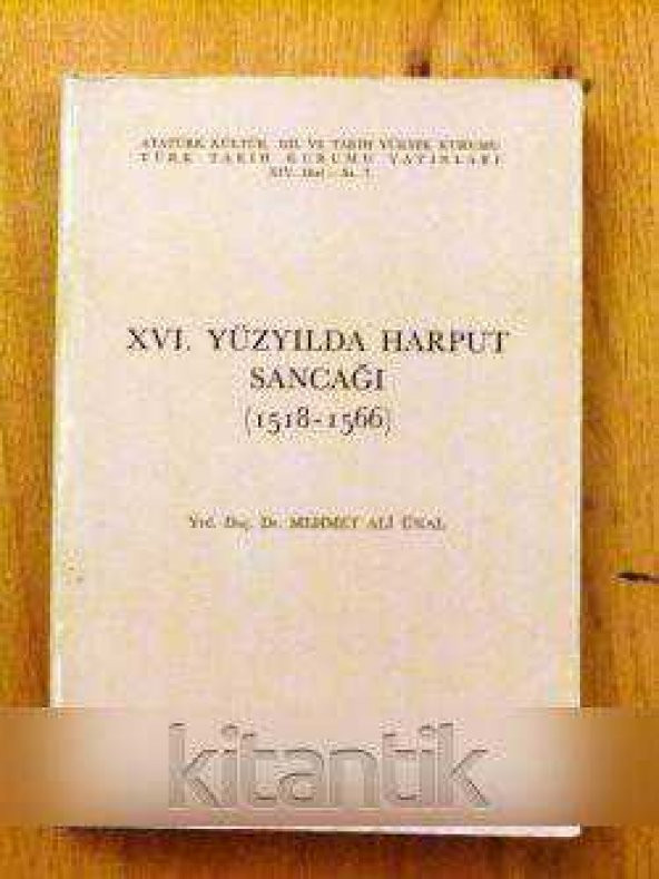 XVI. YÜZYILDA  HARPUT  SANCAĞI ( 1518 - 1566 )