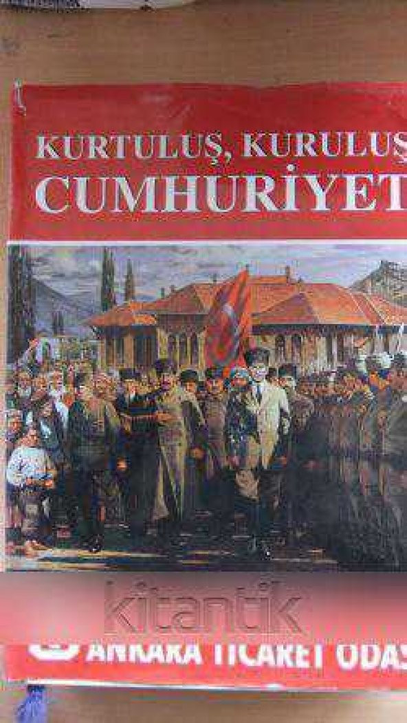 KURTULUŞ, KURULUŞ  CUMHURİYET