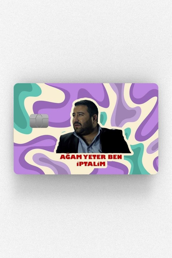 Kolpaçino Şahin Ağam Ben İptalim Kredi Kartı Sticker Etiket