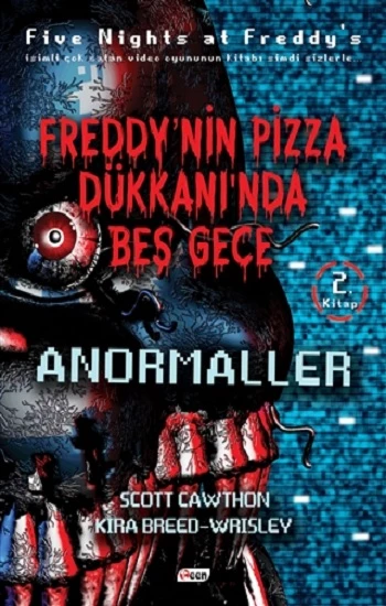 Freddy’nin Pizza Dükkanında Beş Gece - Anormaller