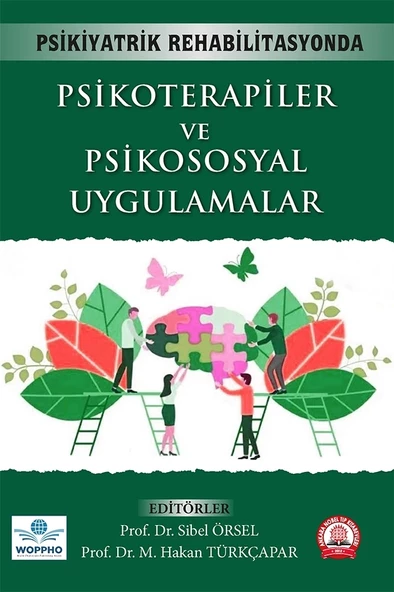 Psikiyatrik Rehabilitasyonda Psikoterapiler ve Psikososyal Uygulamalar ürün görseli 1