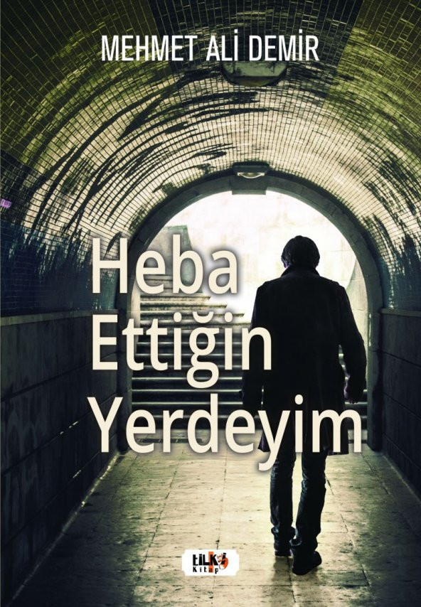 Heba Ettiğin Yerdeyim - Mehmet Ali Demir - 1