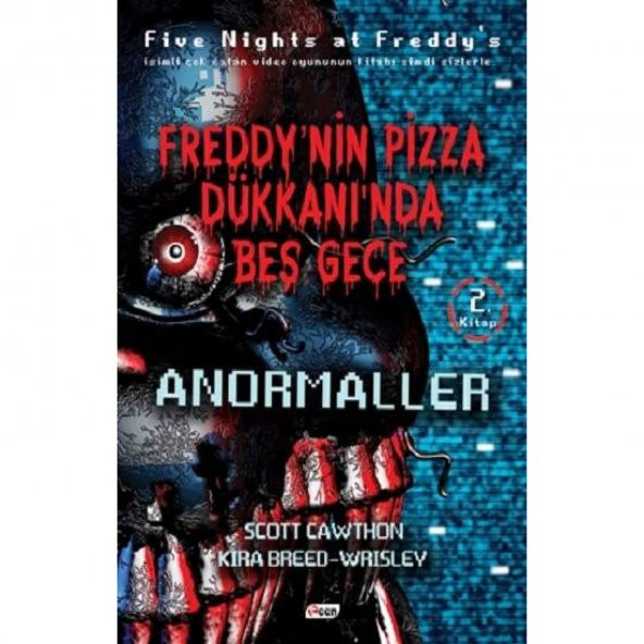 Freddy’nin Pizza Dükkanında Beş Gece - Anormaller
