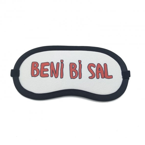 BENİ Bİ SAL TASARIM PAMUKLU UYKU BANDI