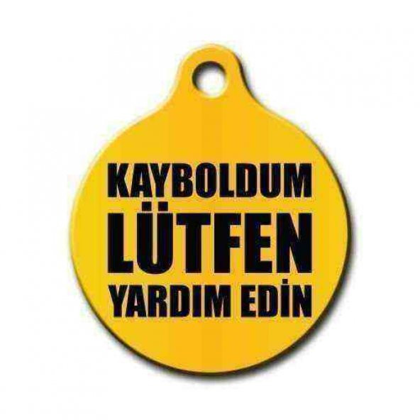Kayboldum Lütfen Yardım Edin Yuvarlak Kedi Köpek Künyesi