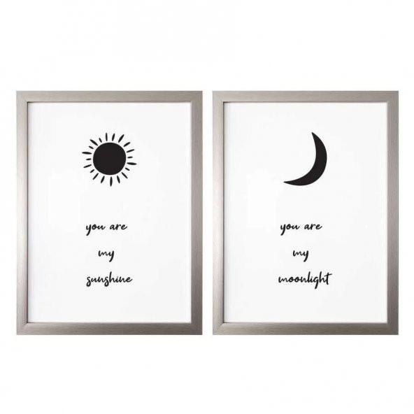 You Are Sunshine You Are Moonlight İkili Çerçeve Afiş Poster - 30x40 cm Büyük Boy - 2