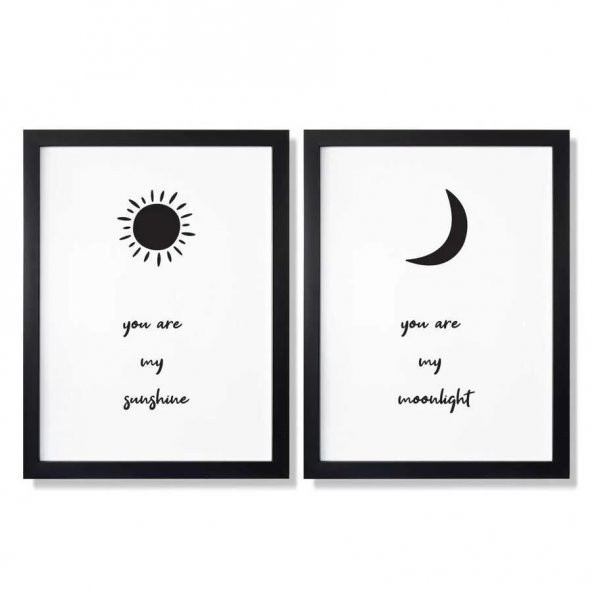 You Are Sunshine You Are Moonlight İkili Çerçeve Afiş Poster - 30x40 cm Büyük Boy - 3