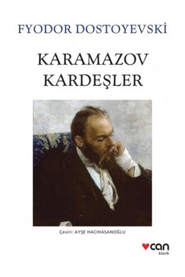 Karamazov Kardeşler - Fyodor Mihayloviç Dostoyevski