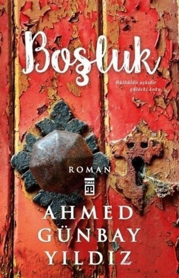 Boşluk Ahmed Günbay Yıldız Timaş Yayınları - 1
